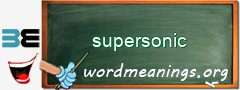 WordMeaning blackboard for supersonic